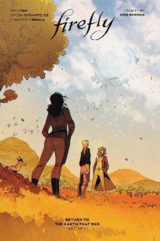 Cover of Firefly: Return to the Earth That Was Vol. 3