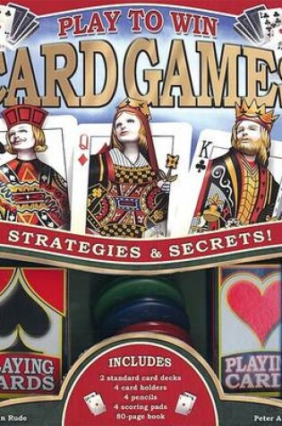 Cover of Play to Win Card Games