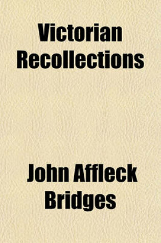 Cover of Victorian Recollections