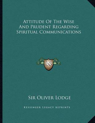 Book cover for Attitude of the Wise and Prudent Regarding Spiritual Communications