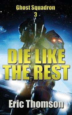 Book cover for Die Like the Rest