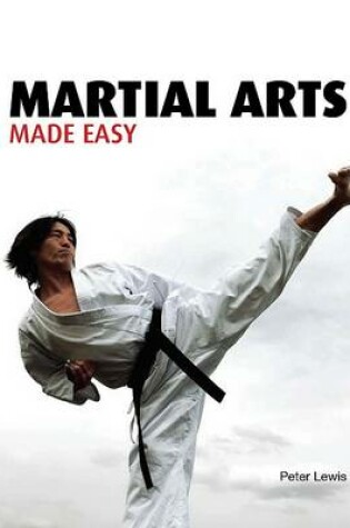 Cover of Martial Arts Made Easy