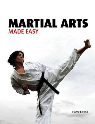 Cover of Martial Arts Made Easy