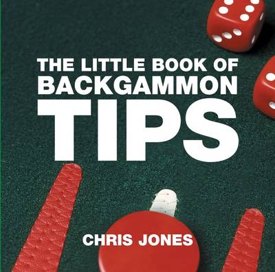 Book cover for The Little Book of Backgammon Tips