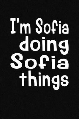 Book cover for I'm Sofia Doing Sofia Things