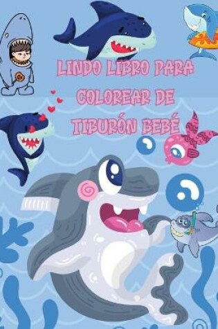 Cover of lindo libro para colorear de tiburón bebé