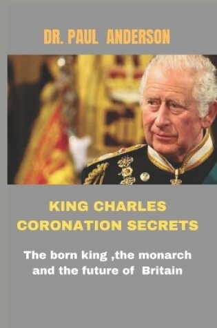 Cover of King Charles Coronation secrets