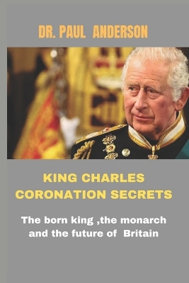 Book cover for King Charles Coronation secrets