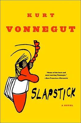 Book cover for Slapstick or Lonesome No More!: A Novel
