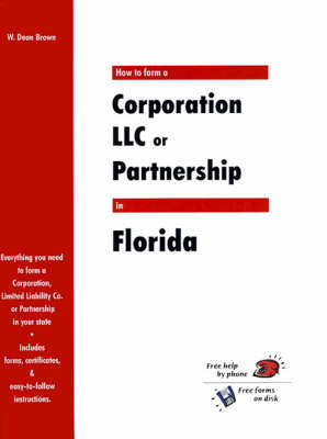 Book cover for How to Form a Corporation LLC or Partnership in Florida