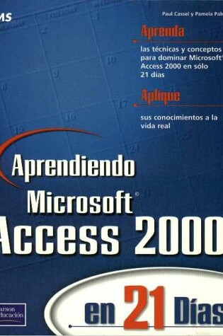 Cover of Aprendiendo Microsoft Access 2000 En 21 Dias