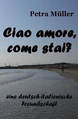 Book cover for Ciao amore, come stai?