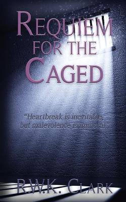 Book cover for Requiem for the Caged