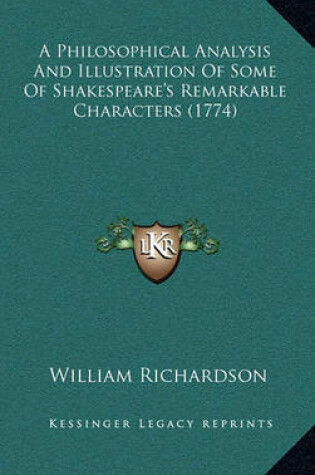 Cover of A Philosophical Analysis and Illustration of Some of Shakespeare's Remarkable Characters (1774)