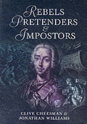 Book cover for Rebels, Pretenders & Imposters