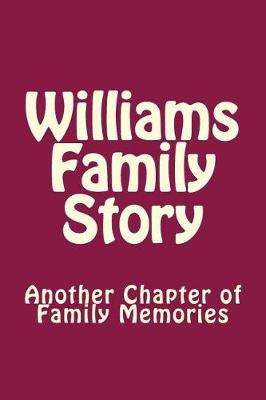 Book cover for Williams Family Story