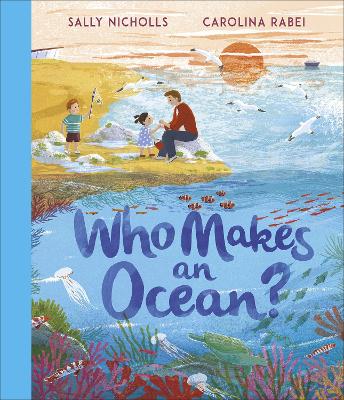 Book cover for Who Makes an Ocean?