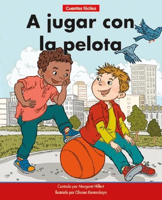 Cover of A Jugar Con La Pelota=play Ball