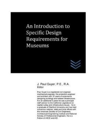 Cover of An Introduction to Specific Design Requirements for Museums