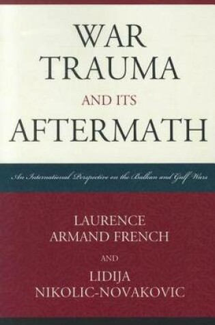 Cover of War Trauma and Its Aftermath