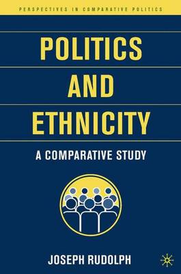 Book cover for Politics and Ethnicity