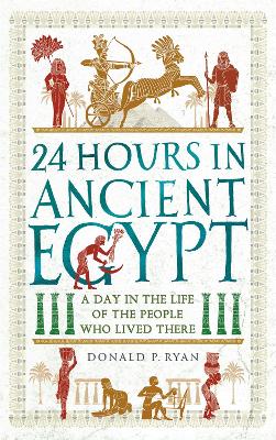 Book cover for 24 Hours in Ancient Egypt