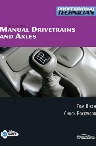 Cover of Manual Drivetrains and Axles Value Package (Includes Natef Correlated Task Sheets for Manual Drivetrains and Axles)