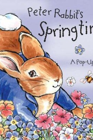 Cover of Peter Rabbit Seedlings: Peter Rabbit's Springtime