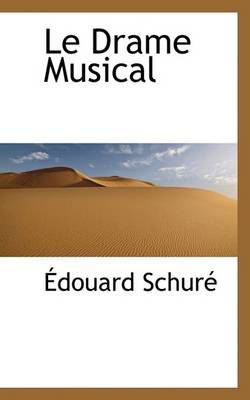 Book cover for Le Drame Musical