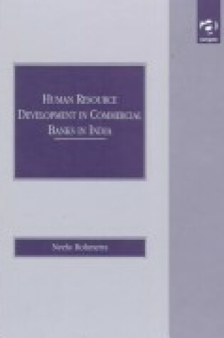 Cover of Human Resource Development in Commercial Banks in India