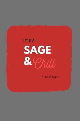 Book cover for Sage and Chill