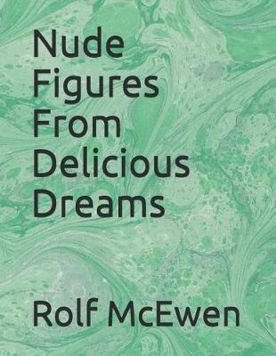Book cover for Nude Figures from Delicious Dreams