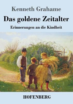 Book cover for Das goldene Zeitalter