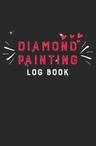 Cover of Diamond Painting Log Book