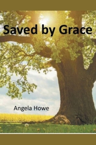 Cover of Saved by Grace