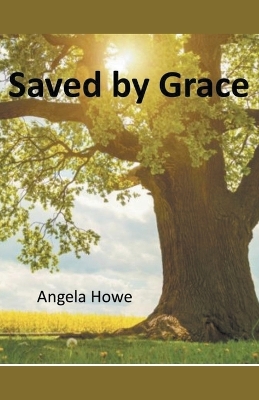 Book cover for Saved by Grace