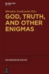 Book cover for God, Truth, and other Enigmas