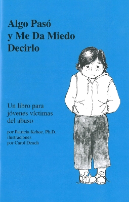 Book cover for Algo pas y me da miedo decirlo