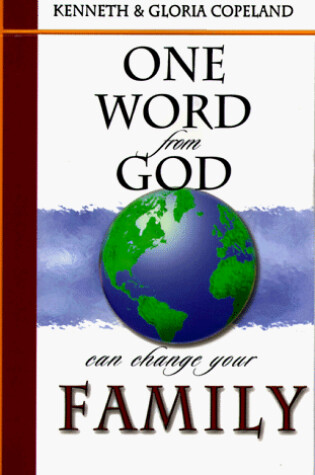 Cover of One Word from God Can Change Your Family