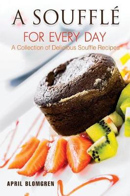 Book cover for A Souffle for Every Day