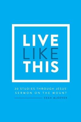 Book cover for Live Like This