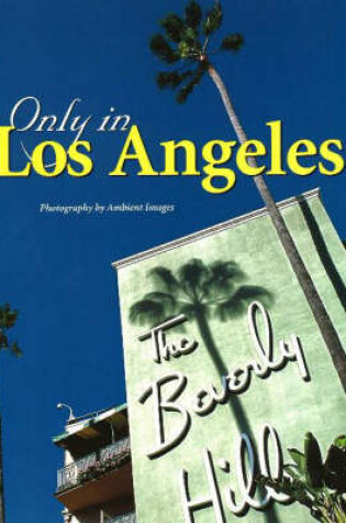 Cover of Only in Los Angeles