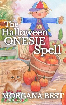 Book cover for The Halloween Onesie Spell