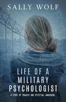 Cover of Life of a Military Psychologist