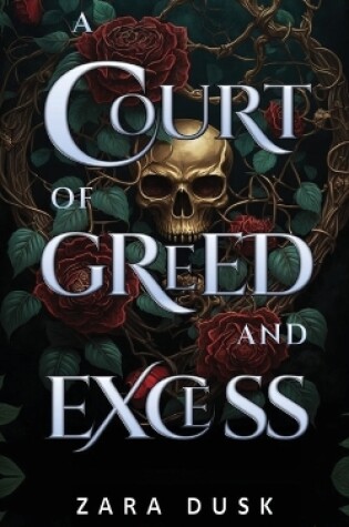 Cover of A Court of Greed and Excess