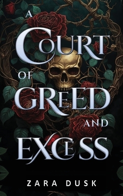 Cover of A Court of Greed and Excess