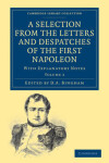 Book cover for A Selection from the Letters and Despatches of the First Napoleon