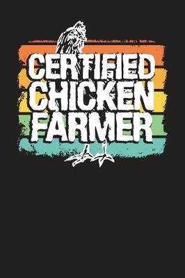 Book cover for Certified Chicken Farmer