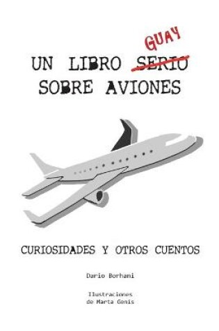 Cover of Un Libro Guay Sobre Aviones