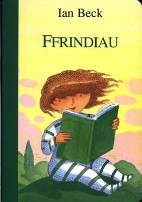 Book cover for Llyfrau Bwrdd: Ffrindiau